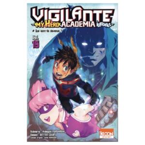 Vigilante - My Hero Academia Illegals - Tome 15
