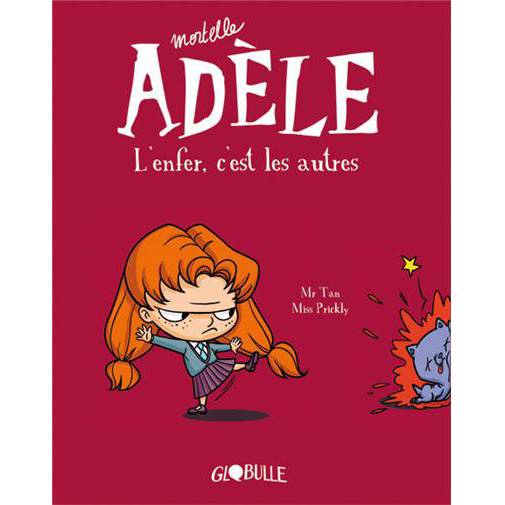 Mortelle Adèle - Tome 2 : L'enfer, c'est les autres