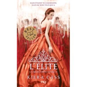 La sélection - Tome 2 : L'élite