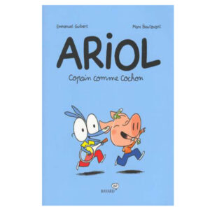Ariol - Tome 3 : Copain comme cochon