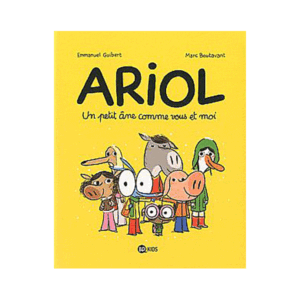 Ariol - Tome 1 : Un petit âne comme vous et moi