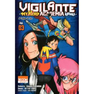 My Hero Academia illegals Tome 03