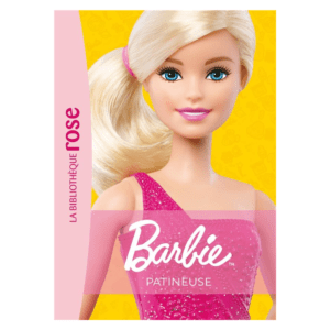Barbie - Tome 9 - Patineuse
