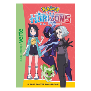 Pokémon - Les Horizons - Tome 2 : Il faut sauver Poussacha !