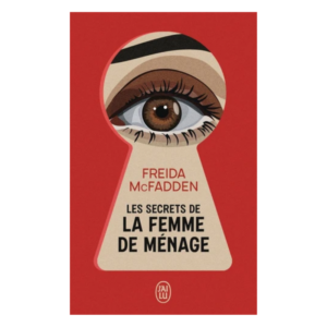 Les secrets de la femme de ménage - Poche